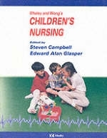 Nursing Care of Infants and Children - Donna L. Wong, Steven Campbell