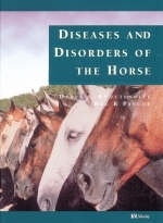 Colour Atlas of Diseases and Disorders of the Horse - D.C. Knottenbelt, R.R. Pascoe