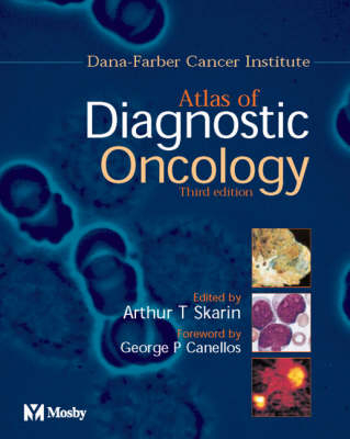 Atlas of Diagnostic Oncology - Arthur T. Skarin