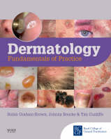 Dermatology - Robin Graham-Brown, Johnny Bourke, Tim Cunliffe