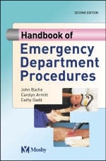 Handbook of Emergency Department Procedures - John Bache, Carolyn Armitt, Cathy Gadd