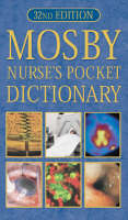 Mosby Nurses' Pocket Dictionary - Christine Brooker