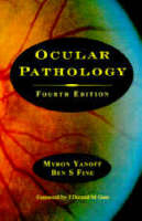 Ocular Pathology - Myron Yanoff, Ben S. Fine