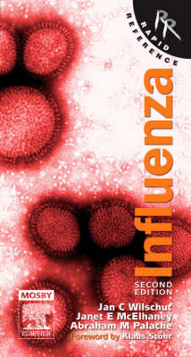 Rapid Reference to Influenza - Jan Wilschut, Janet McElhaney, Abraham Palache