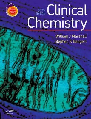 Clinical Chemistry - Dr. William J. Marshall, Dr. Marta Lapsley, Dr. Stephen K. Bangert