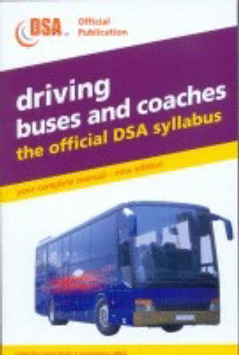 Driving Buses and Coaches -  Driving Standards Agency