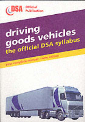 Driving Goods Vehicles -  Driving Standards Agency