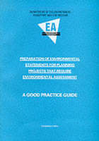 Preparation of environmental statements for planning projects that require environmental assessment -  Great Britain: Department of the Environment: Planning Research Programme