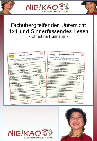 Fachübergreifender Unterricht - 1x1 und Sinnerfassendes Lesen - Christina Huimann