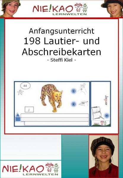 Anfangsunterricht - 198 Lautier- und Abschreibekarten - Steffi Kiel