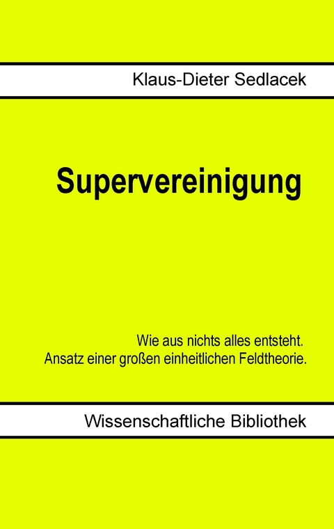 Supervereinigung -  Klaus-Dieter Sedlacek