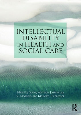 Intellectual Disability in Health and Social Care - 