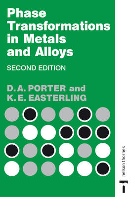 Phase Transformations in Metals and Alloys, Third Edition (Revised Reprint) - Kenneth E. Easterling