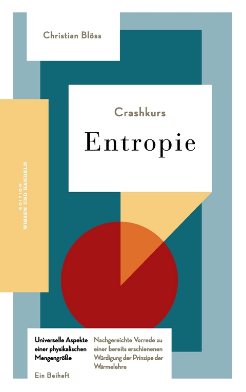 Crashkurs Entropie -  Christian Blöss