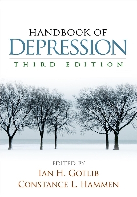 Handbook of Depression, Third Edition - 