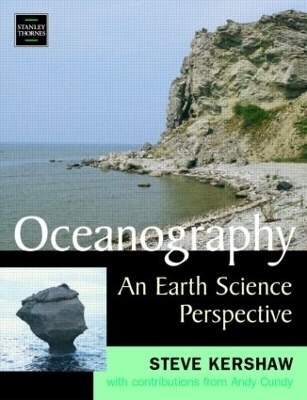 Oceanography: an Earth Science Perspective - Andy Cundy, Steve Kershaw