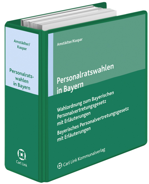 Personalvertretungsrecht in Bayern - Michael Amstädter, Konrad Kasper