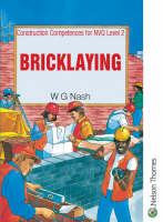 Construction Competences for NVQ Level 2 Bricklaying - William George Nash