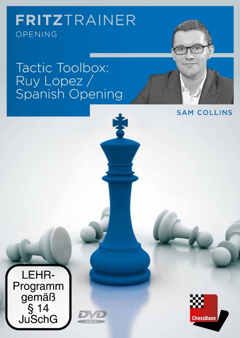 Tactic Toolbox: Ruy Lopez/Spanish Opening - Sam Collins