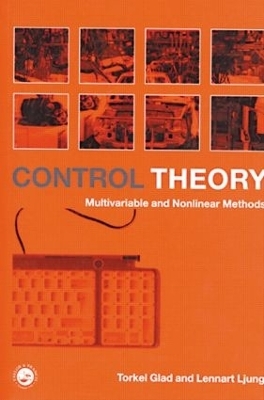 Control Theory - Torkel Glad, Lennart Ljung