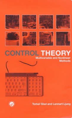 Control Theory - Torkel Glad, Lennart Ljung