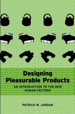 Designing Pleasurable Products - Patrick W. Jordan