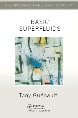 Basic Superfluids - Tony Guenault