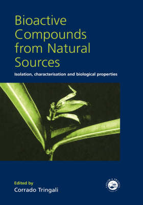 Bioactive Compounds from Natural Sources - Corrado Tringali