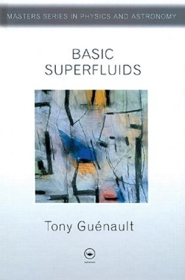 Basic Superfluids - Tony Guenault