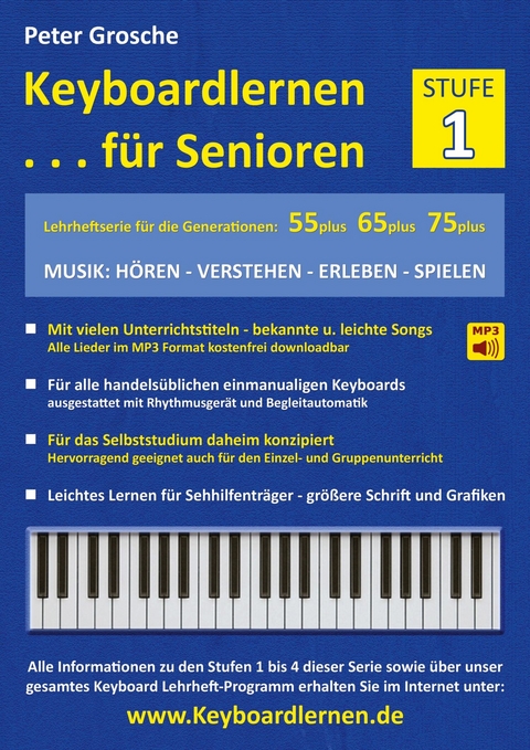 Keyboardlernen für Senioren (Stufe 1) -  Peter Grosche