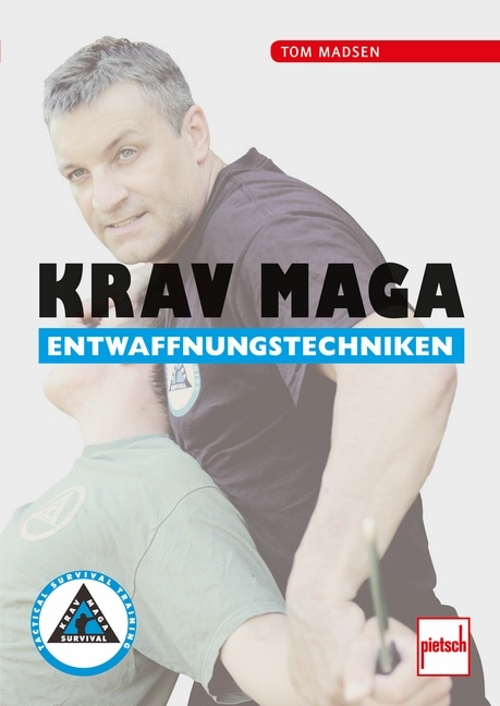 Krav Maga Entwaffnungstechniken - Tom Madsen