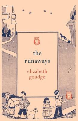 The Runaways - Elizabeth Goudge