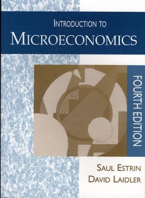 Intro Microeconomics - Saul Estrin, David Laidler