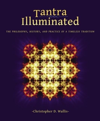 Tantra Illuminated - Christopher D Wallis