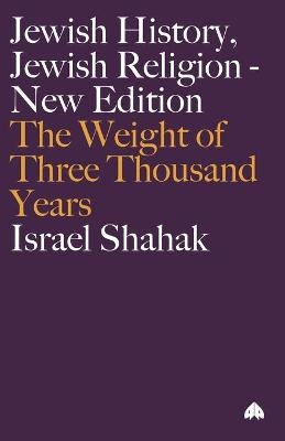 Jewish History, Jewish Religion - Israel Shahak