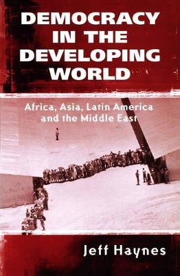 Democracy in the Developing World - Jeffrey Haynes