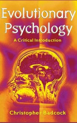 Evolutionary Psychology - Christopher Badcock