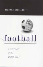 Football - Richard Giulianotti