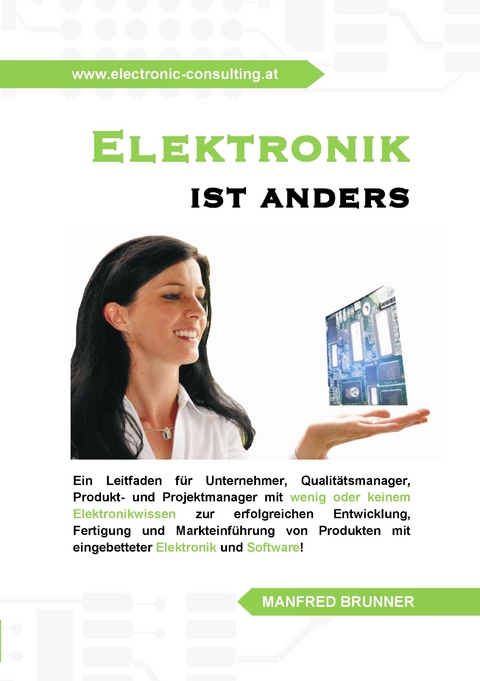 Elektronik ist anders -  Manfred Brunner