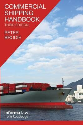 Commercial Shipping Handbook - Peter Brodie