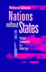 Nations without States - M.Montserrat Guibernau i Berdun