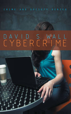 Cybercrime - David S. Wall