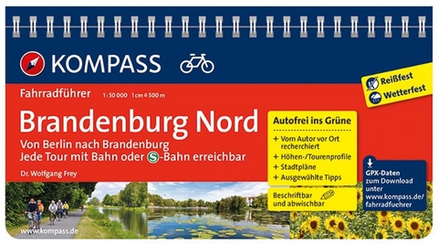 KOMPASS Fahrradführer Brandenburg Nord, von Berlin nach Brandenburg - Wolfgang Frey