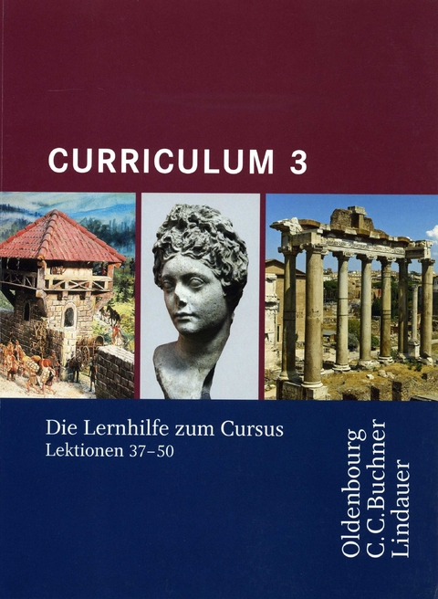 Curriculum 3 zu Cursus - Ausgabe A und B - Werner Thiel, Andrea Wilhelm