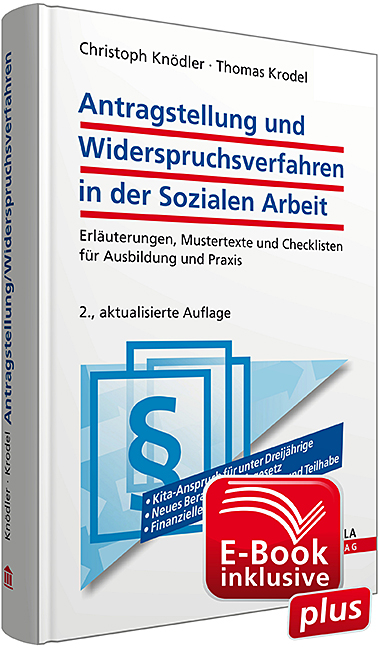 Antragstellung und Widerspruchsverfahren in der Sozialen Arbeit inkl. E-Book - Christoph Knödler