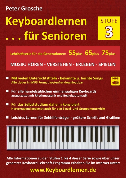 Keyboardlernen für Senioren (Stufe 3) -  Peter Grosche