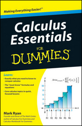 Calculus Essentials For Dummies - Mark Ryan