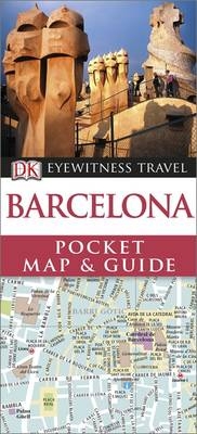 Barcelona Pocket Map and Guide -  DK Eyewitness