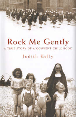 Rock Me Gently - Judith Kelly