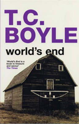 World's End - T. C Boyle